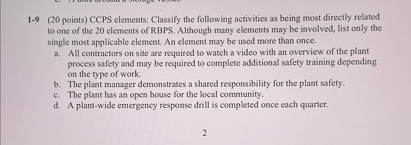  1-9(20 points) CCPS elements: Classify the following activities as being most