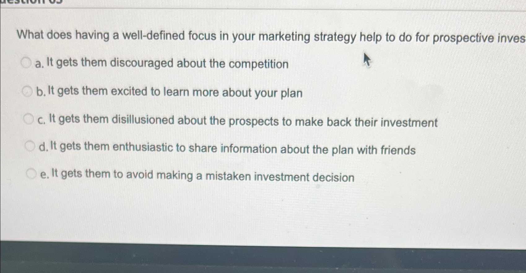  What does having a well-defined focus in your marketing strategy help