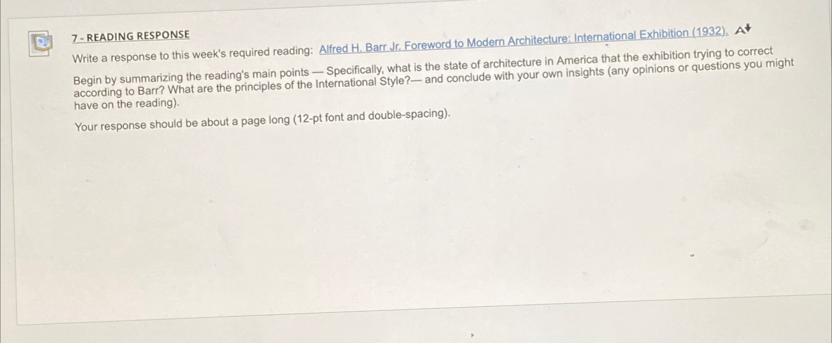  7- READING RESPONSE Write a response to this week's required reading: