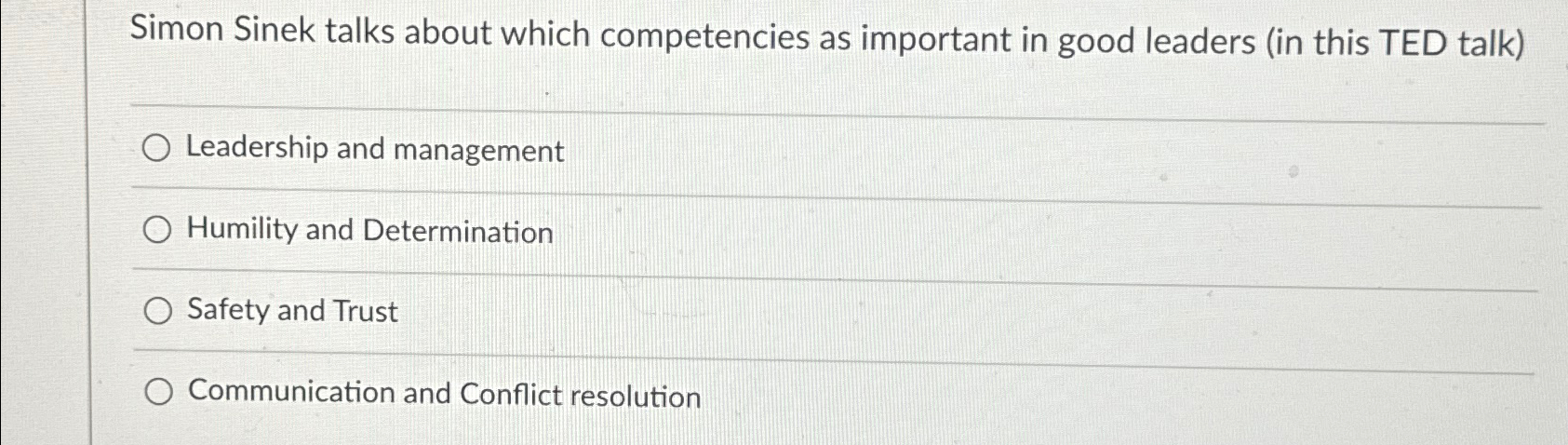  Simon Sinek talks about which competencies as important in good leaders