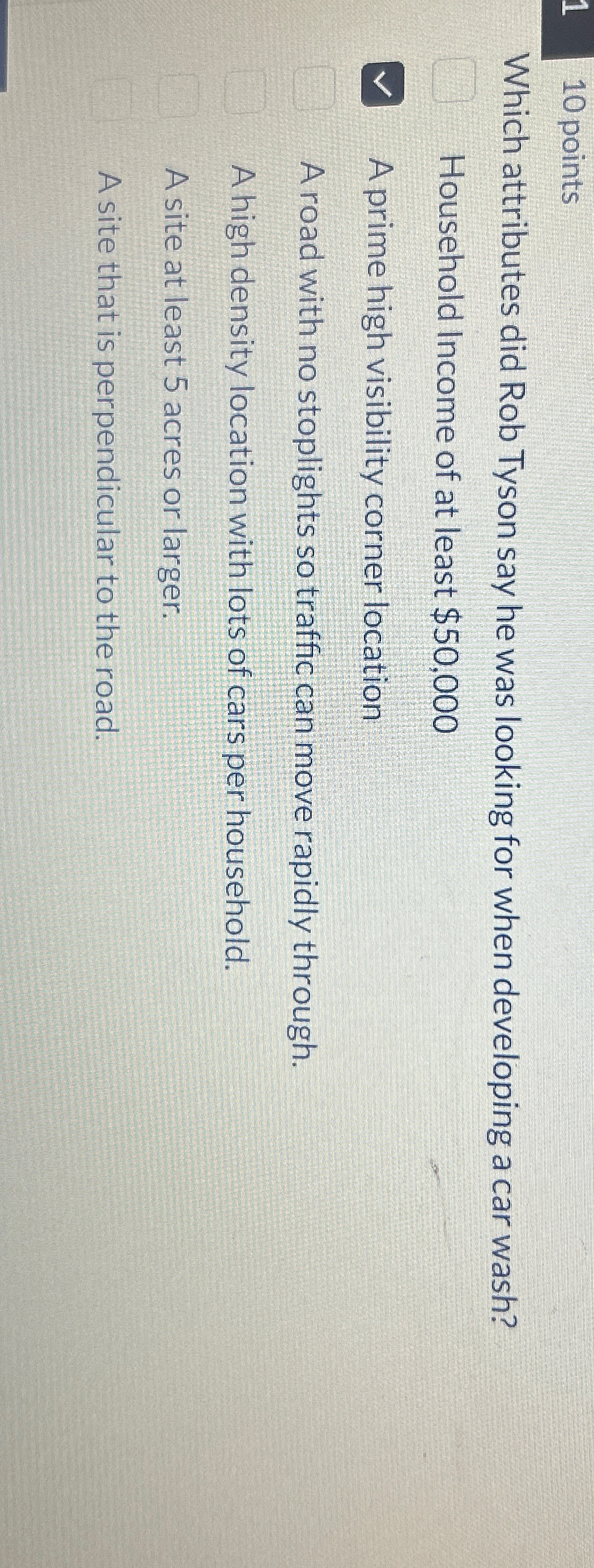  10 points Which attributes did Rob Tyson say he was looking