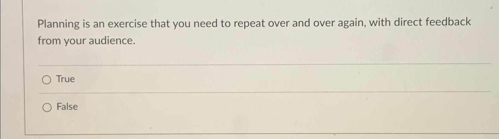  Planning is an exercise that you need to repeat over and