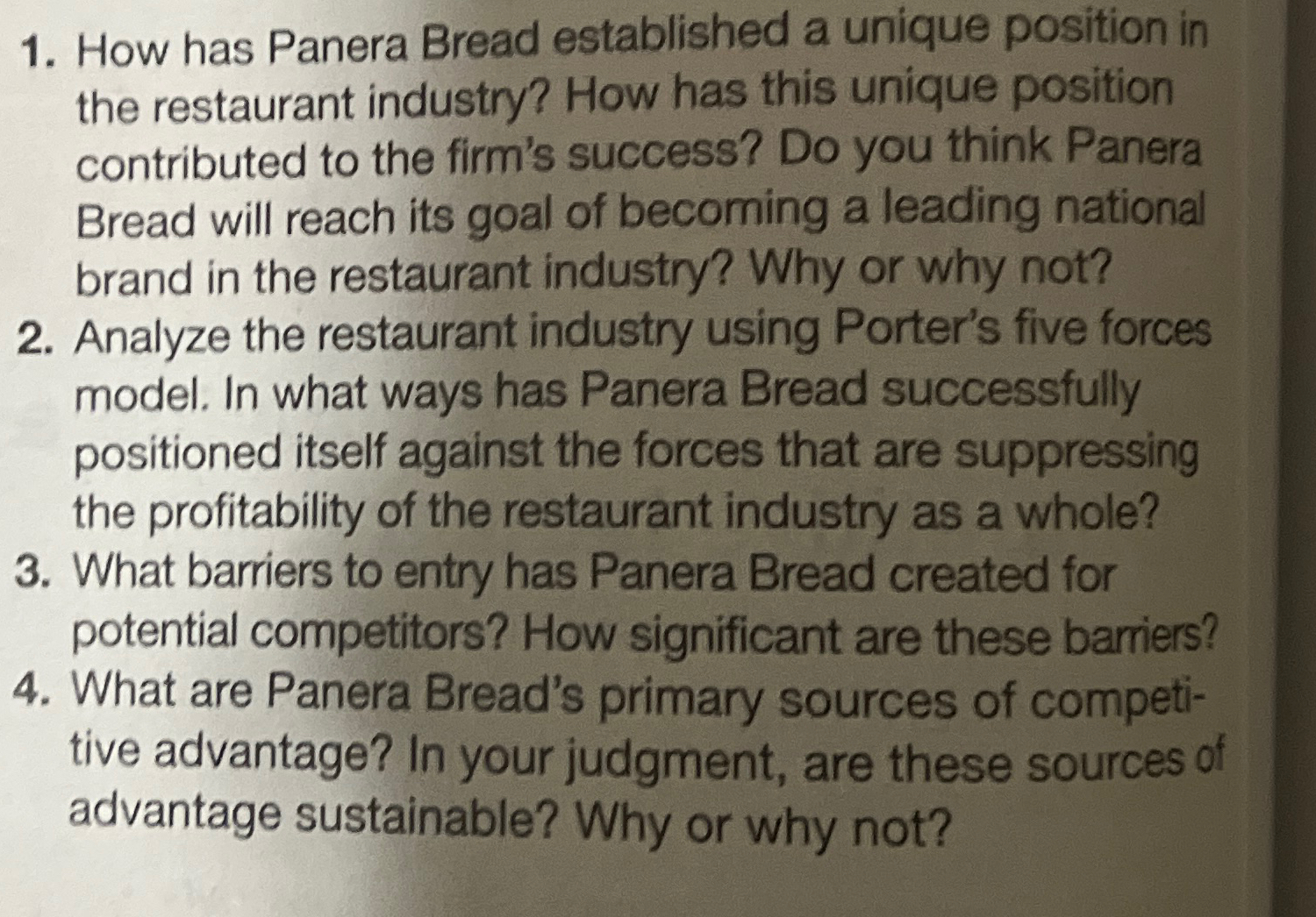  How has Panera Bread established a unique position in the restaurant