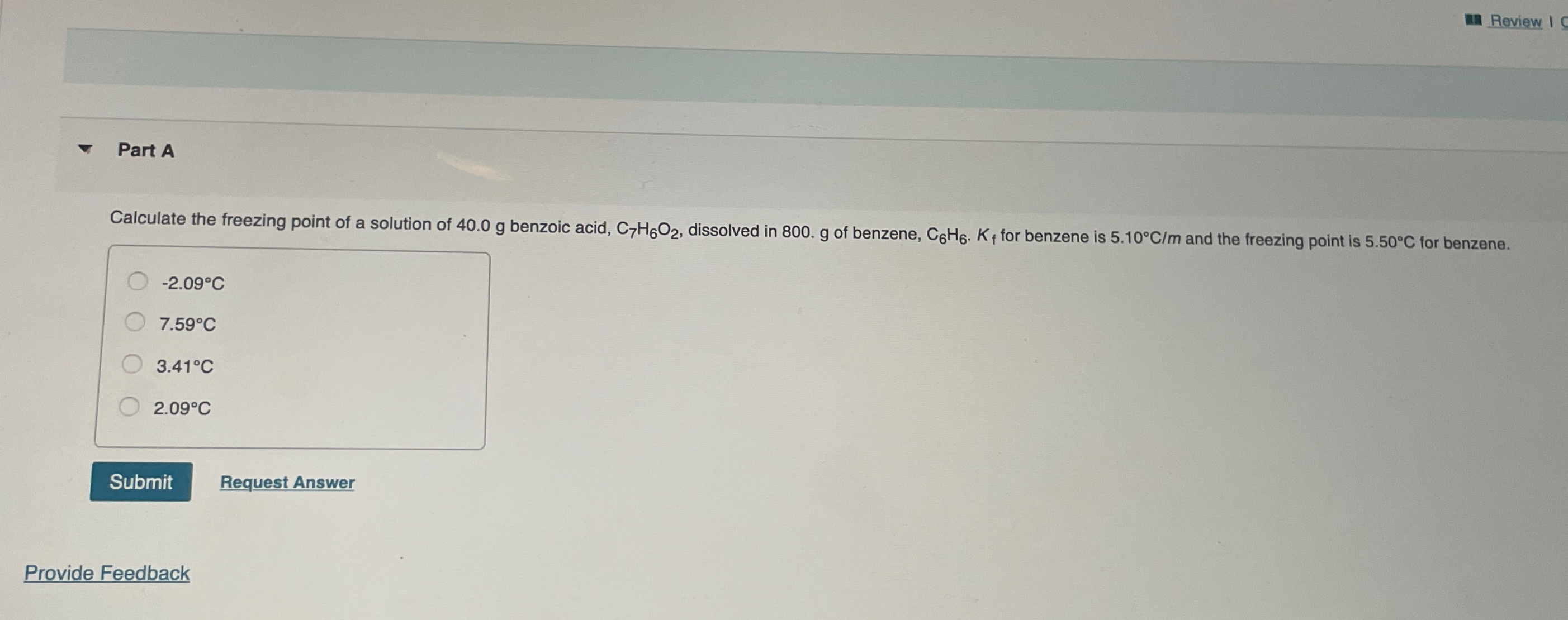  Part A -2.09C 7.59C 3.41C 2.09C Request Answer Provide Feedback 
