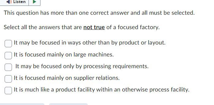  This question has more than one correct answer and all must