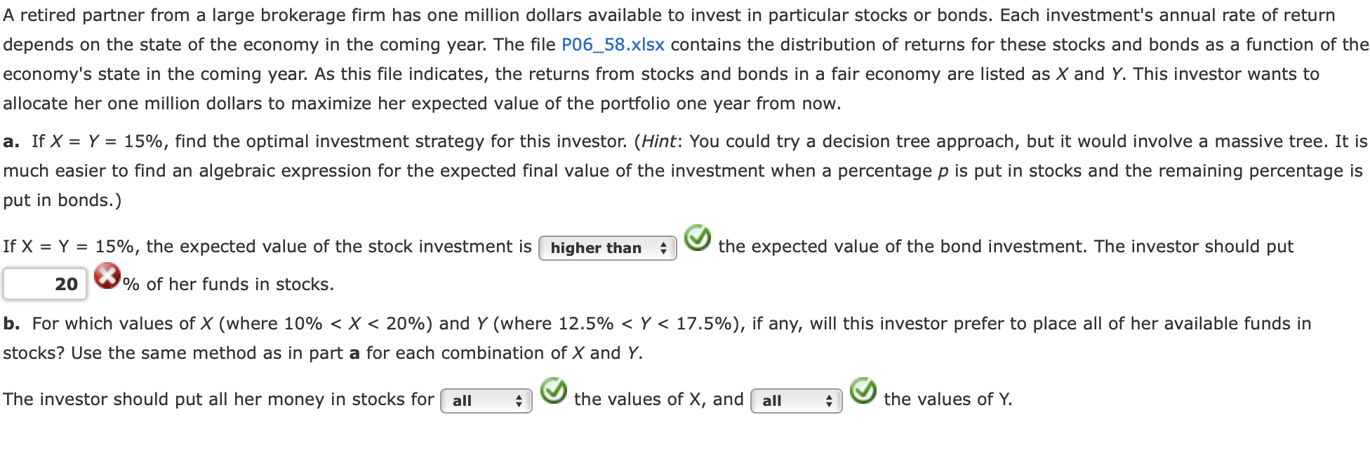  Starting with the finished version of Example 6.2, change the decision