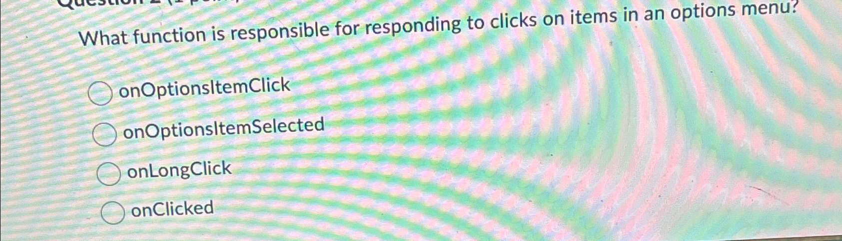  What function is responsible for responding to clicks on items in