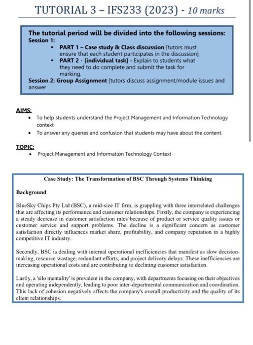  TUTORIAL 3 - IFS233 (2023) - 10 marks The tutorial period