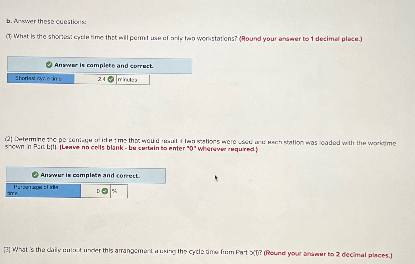  b. Answer these questions: (1) What is the shortest cycle time