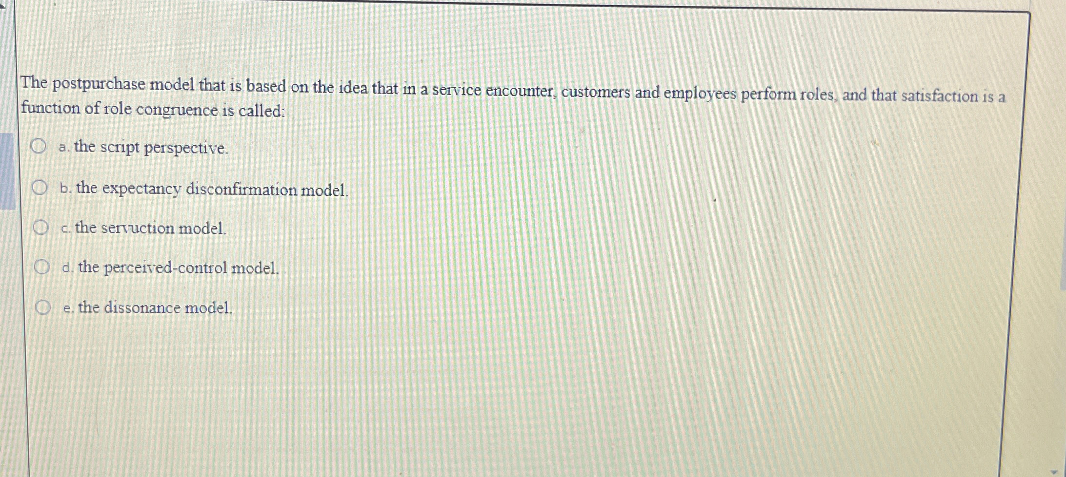  The postpurchase model that is based on the idea that in