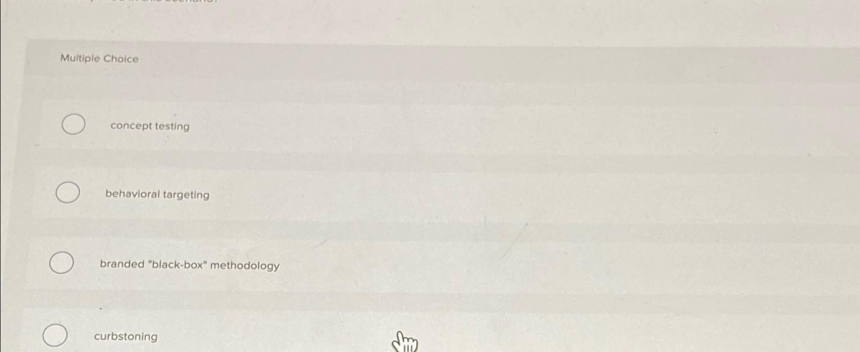  Multiple Choice concept testing behavioral targeting branded "black-box" methodology curbstoning Sim