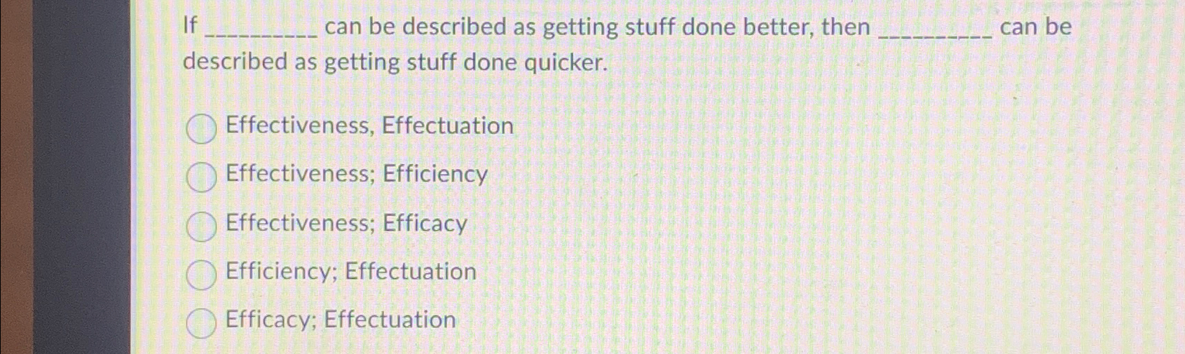  I can be described as getting stuff done better, then can