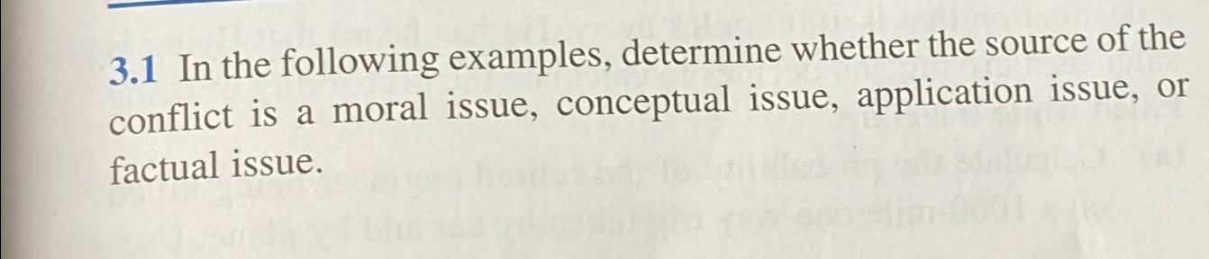  3.1 In the following examples, determine whether the source of the