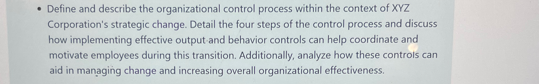  Define and describe the organizational control process within the context of