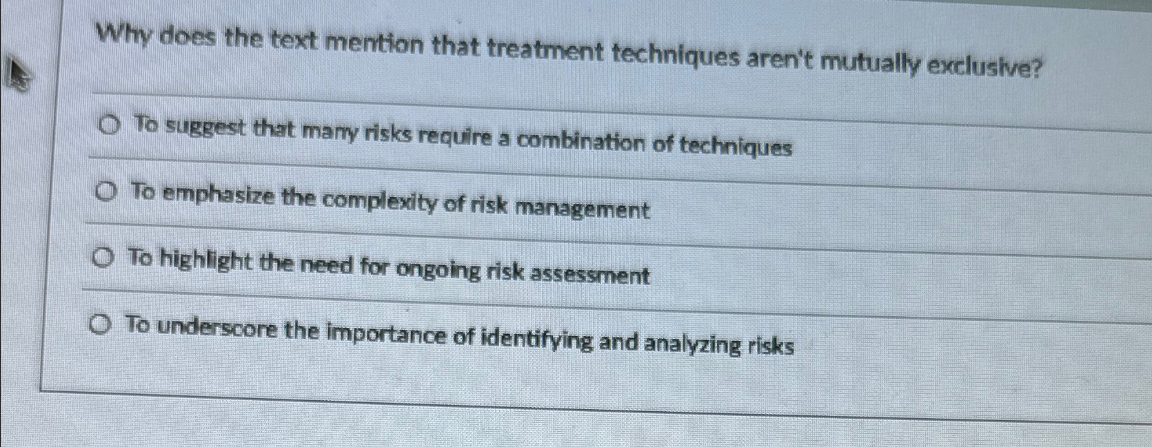  Why does the text mention that treatment techniques aren't mutually exclusive?