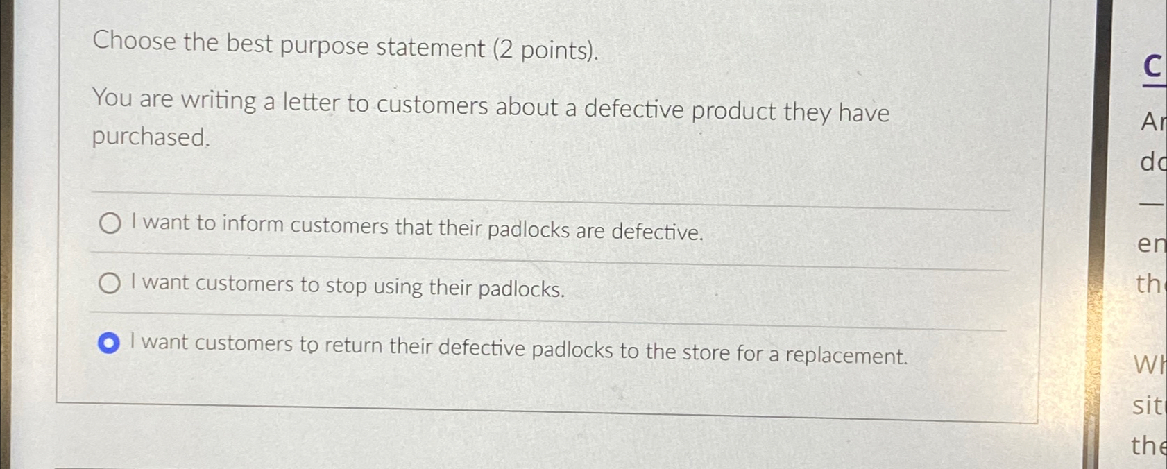  Choose the best purpose statement (2 points). You are writing a