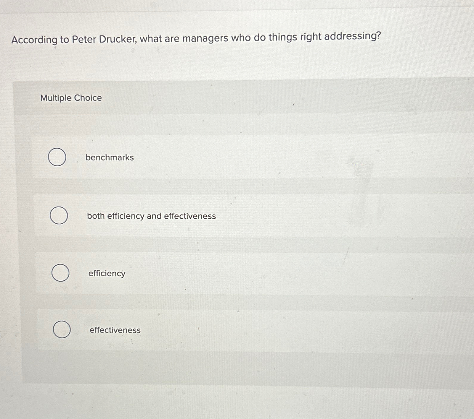  According to Peter Drucker, what are managers who do things right