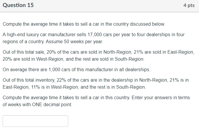  Question 15 Compute the average time it takes to sell a
