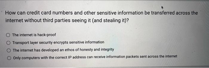 configuration A cookie The computer's physical location Which of the following is
