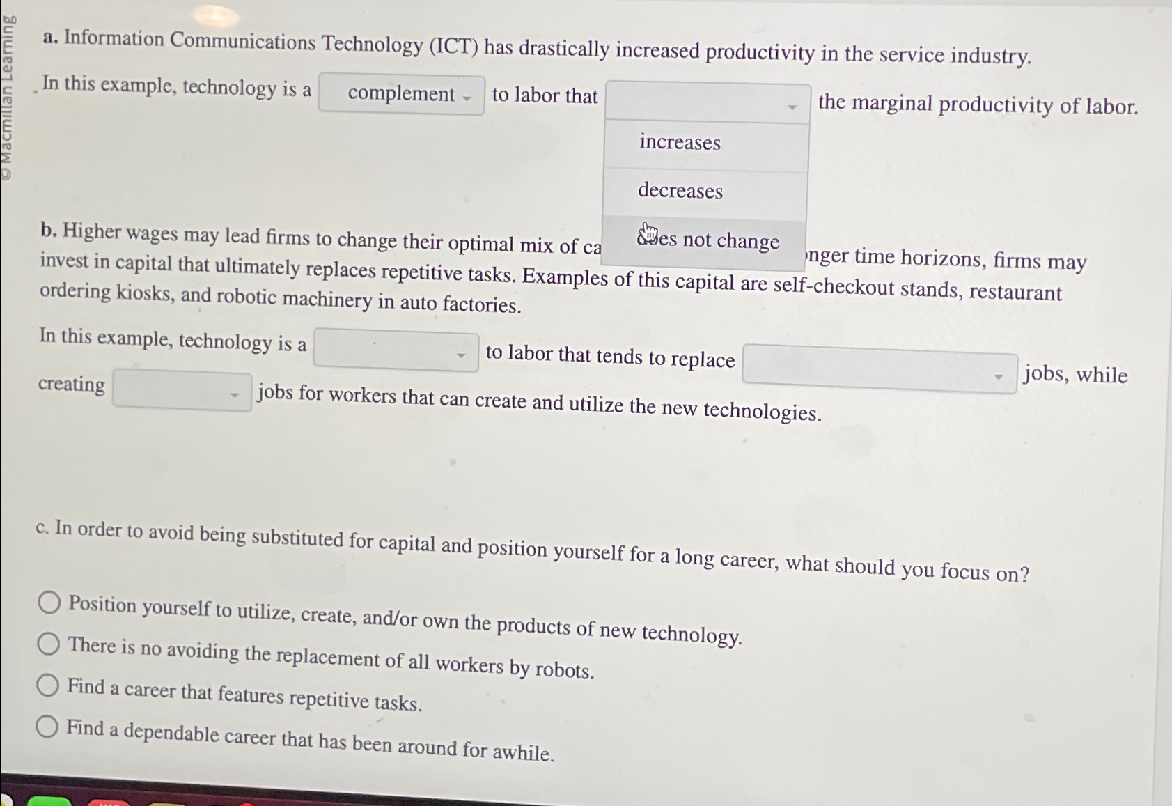  a. Information Communications Technology (ICT) has drastically increased productivity in the