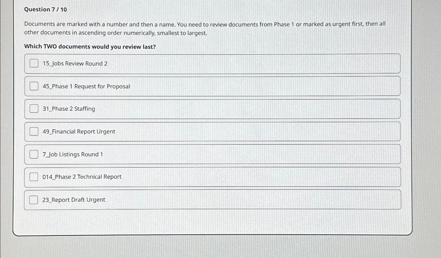  Question 7/10 Documents are marked with a number and then a