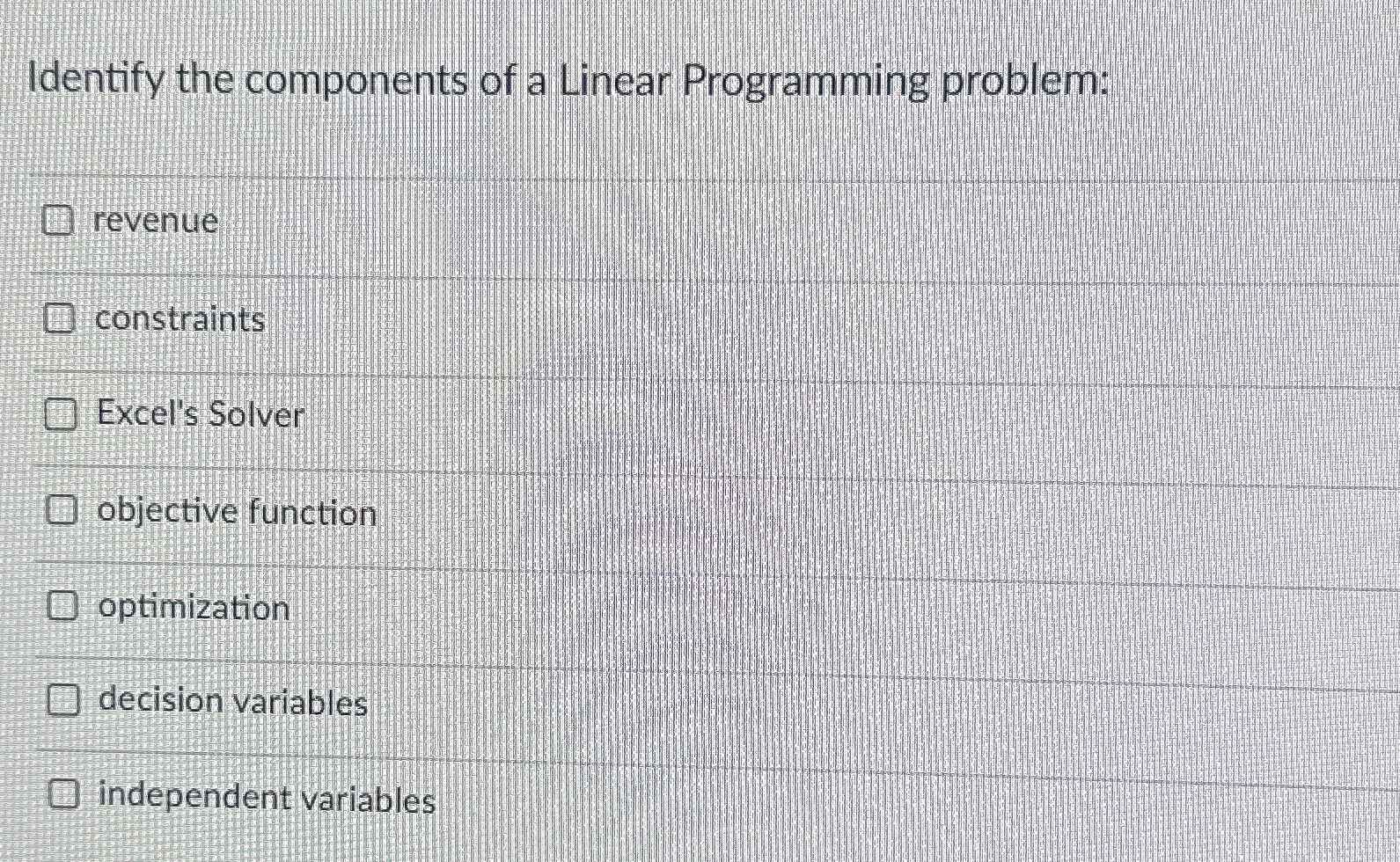  Identify the components of a Linear Programming problem: revenue constraints Excel's