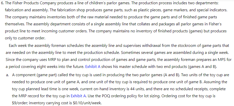  EXHIBIT A Material Requirements Planning Worksheet *Received at the beginning of