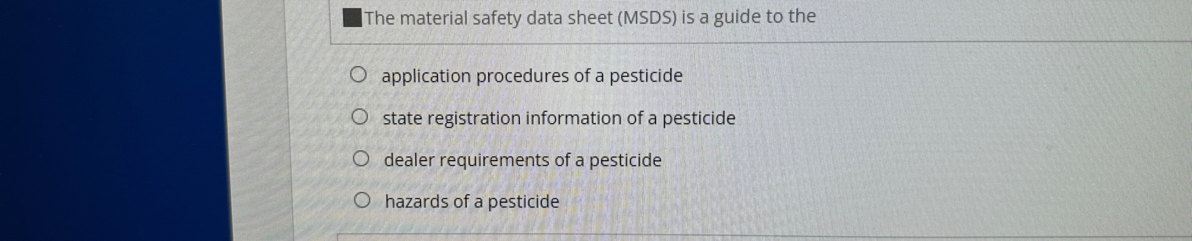  The material safety data sheet (MSDS) is a guide to the