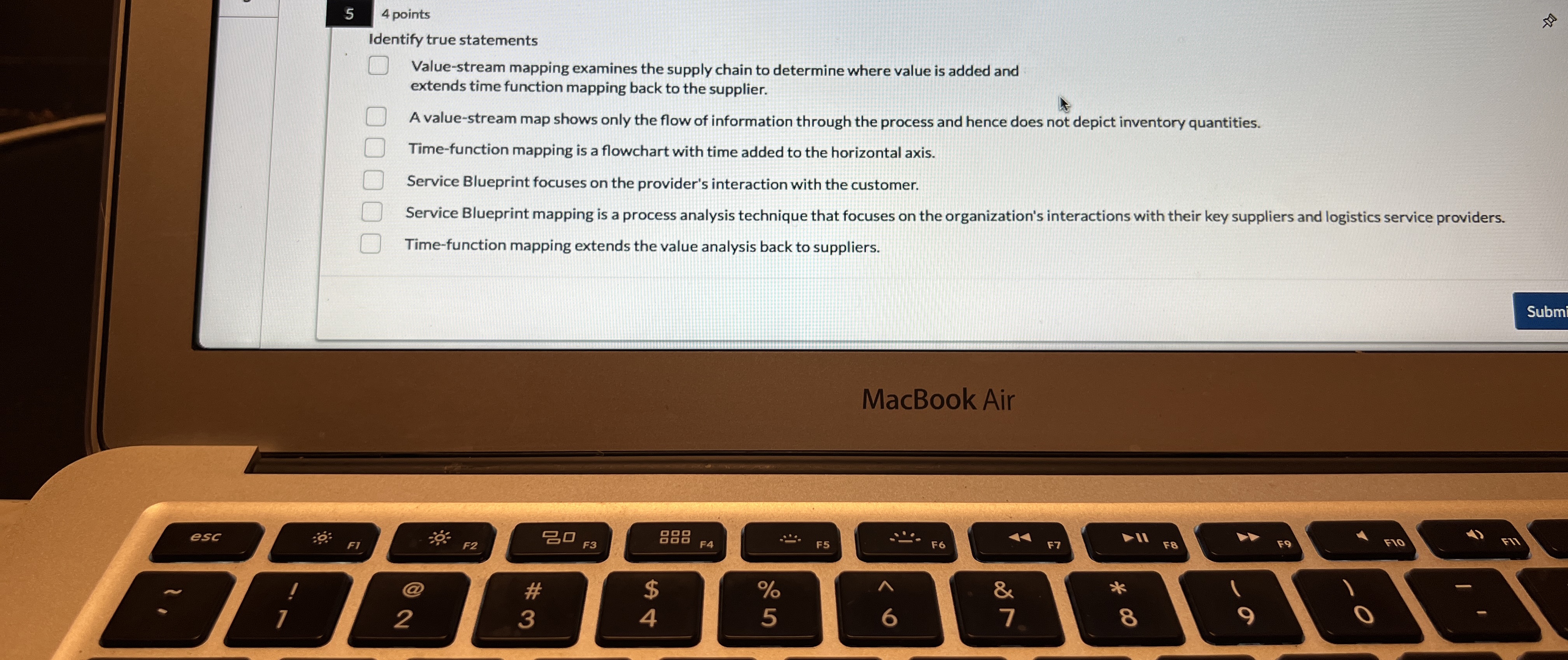  5 4 points Identify true statements Value-stream mapping examines the supply