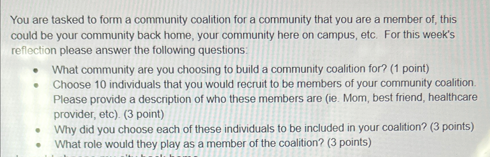  You are tasked to form a community coalition for a community