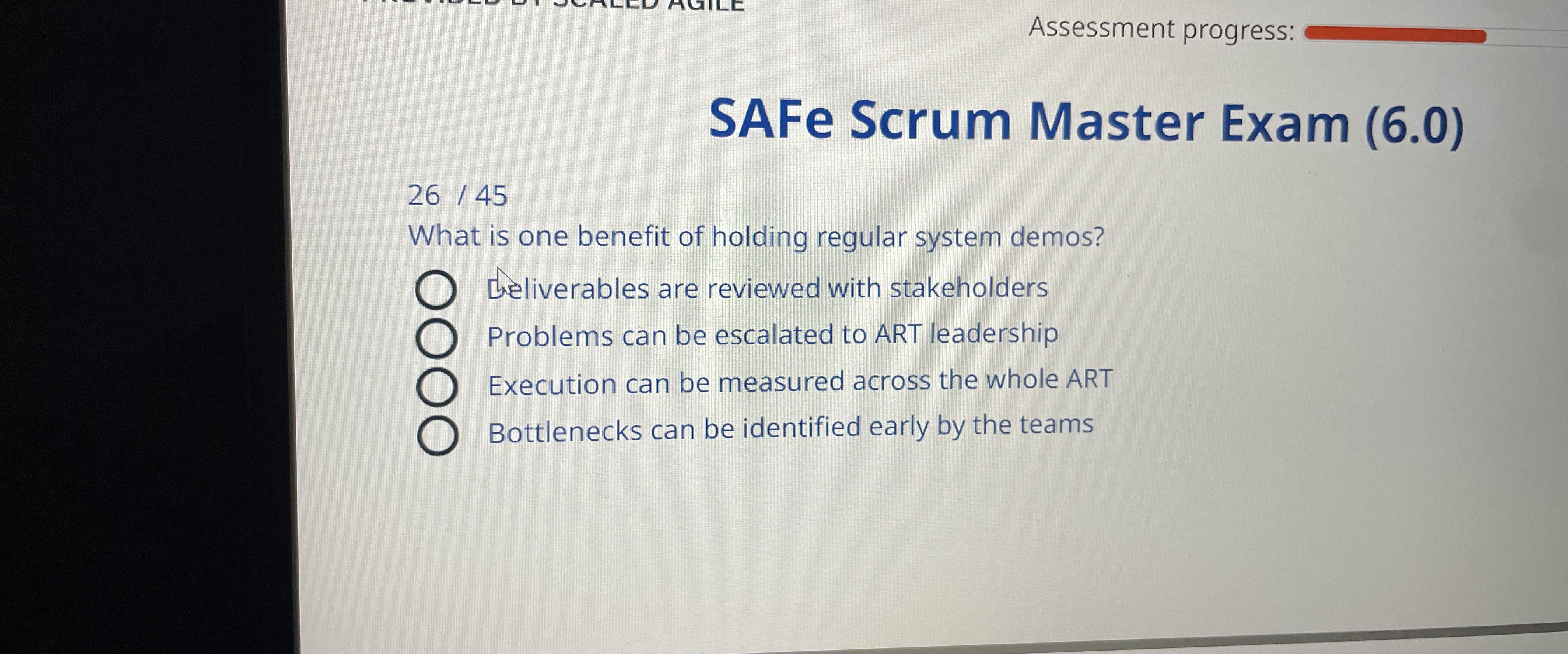  Assessment progress: SAFe Scrum Master Exam (6.0) 2645 What is one