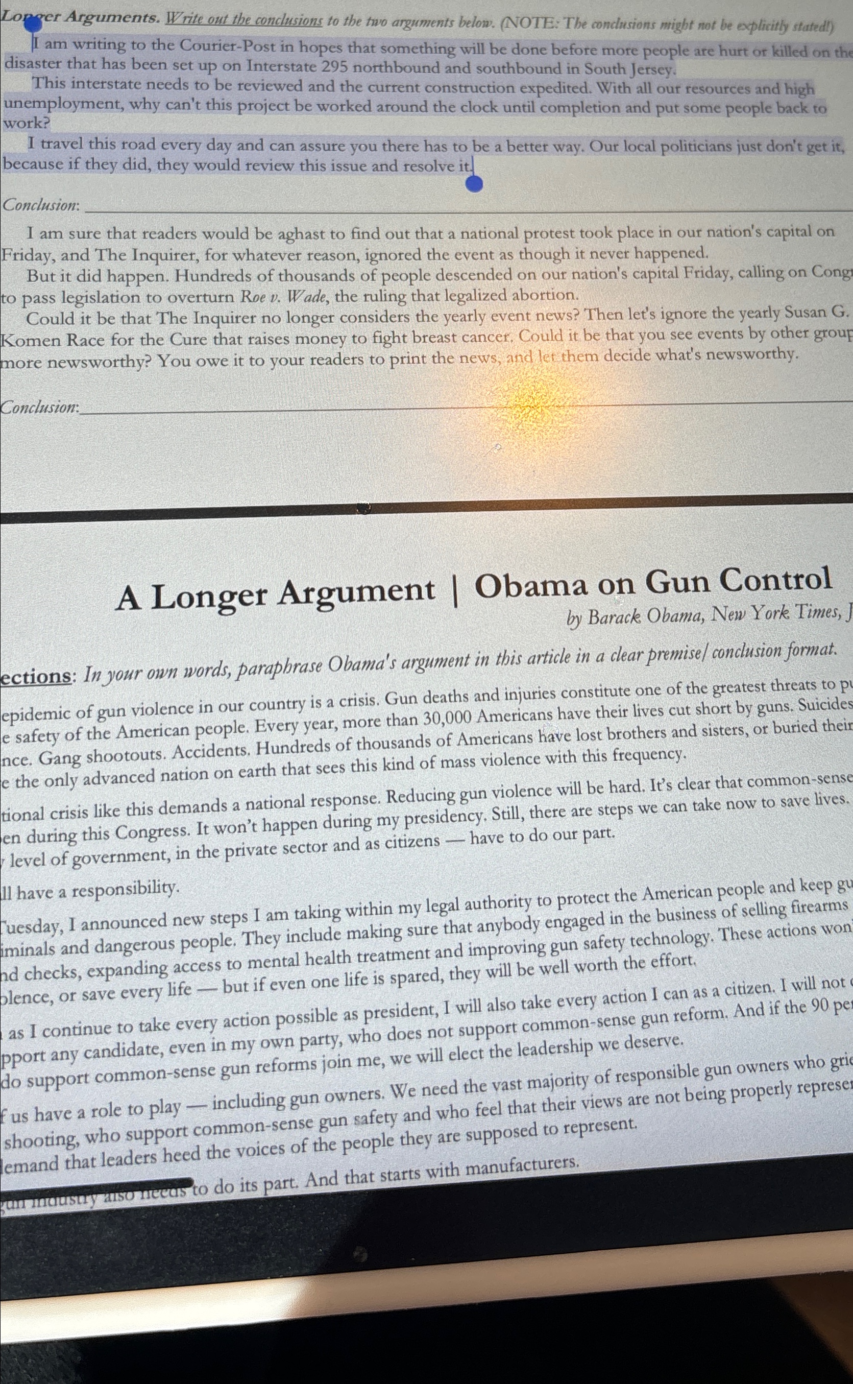  Lopger Arguments. Write out the conclusions to the two arguments below.