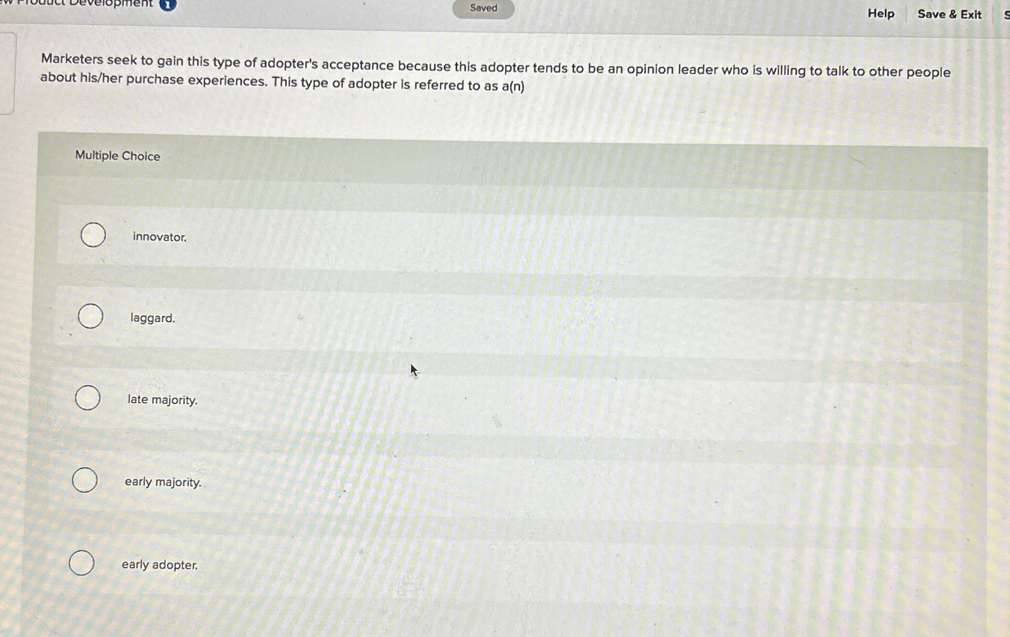  Help Save & Exit Marketers seek to gain this type of