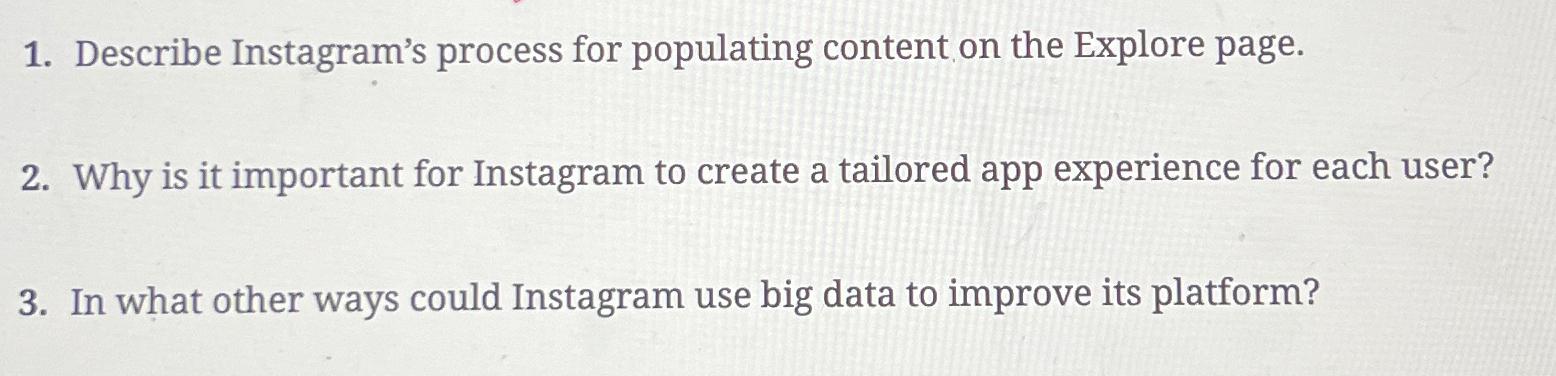  Describe Instagram's process for populating content on the Explore page. Why