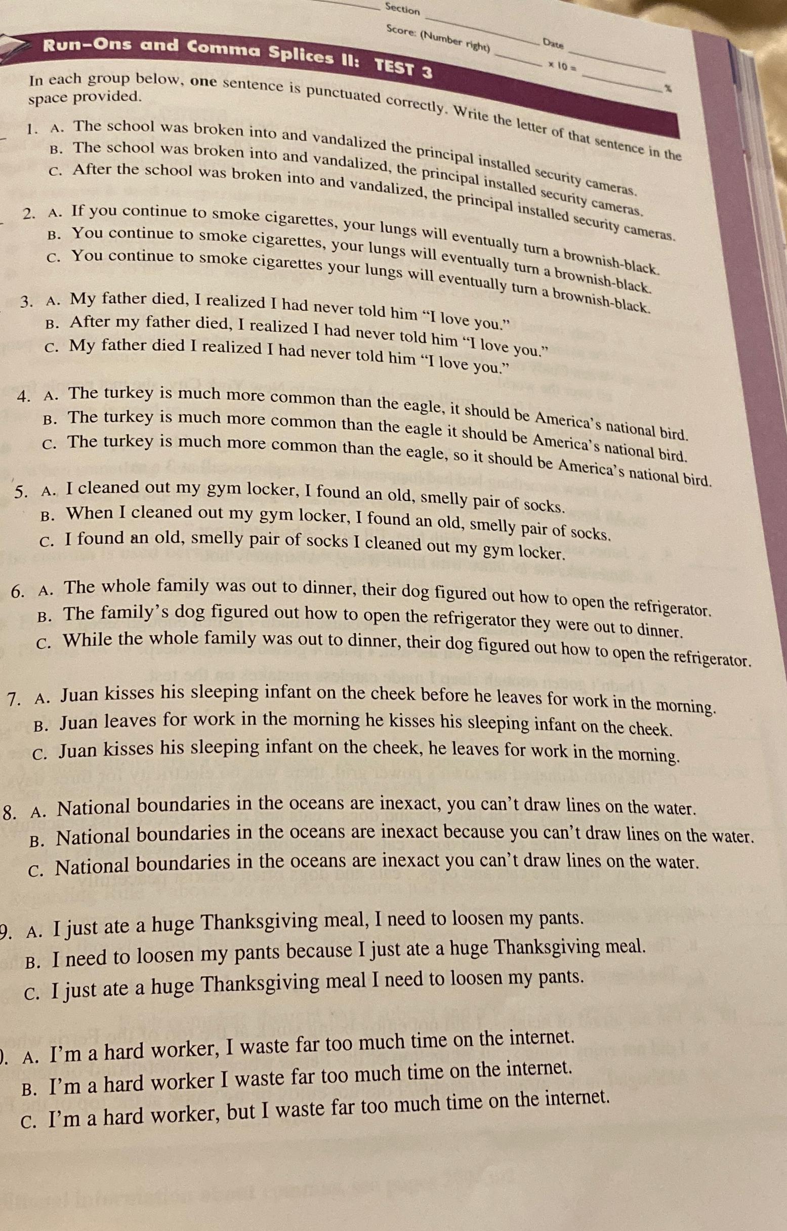  Run-Ons and Comma Splices II: TEST 3 In each group below,