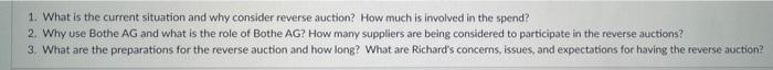  1. What is the current situation and why consider reverse auction?