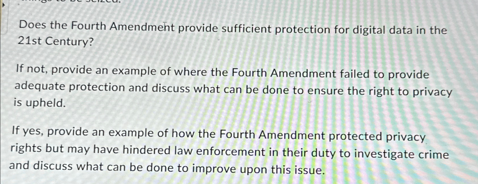  Does the Fourth Amendment provide sufficient protection for digital data in