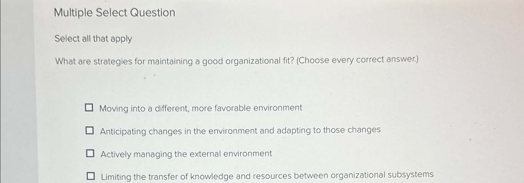  Multiple Select Question Select all that apply What are strategies for