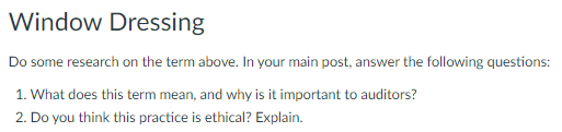 pls help Window Dressing Do some research on the term above. In