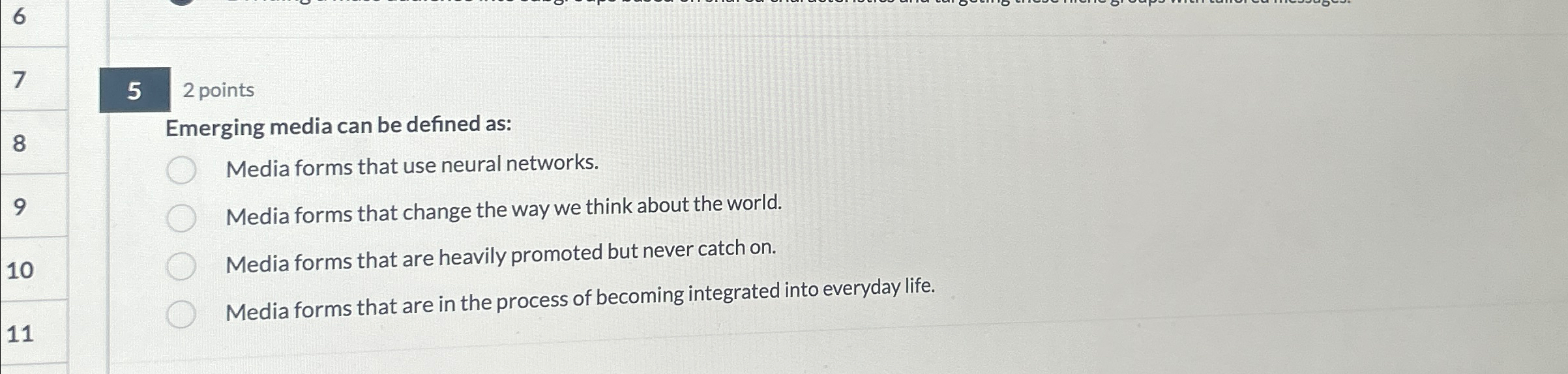  6 7 52 points 8 Emerging media can be defined as: