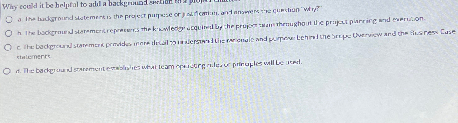  Why could it be helpful to add a background section to