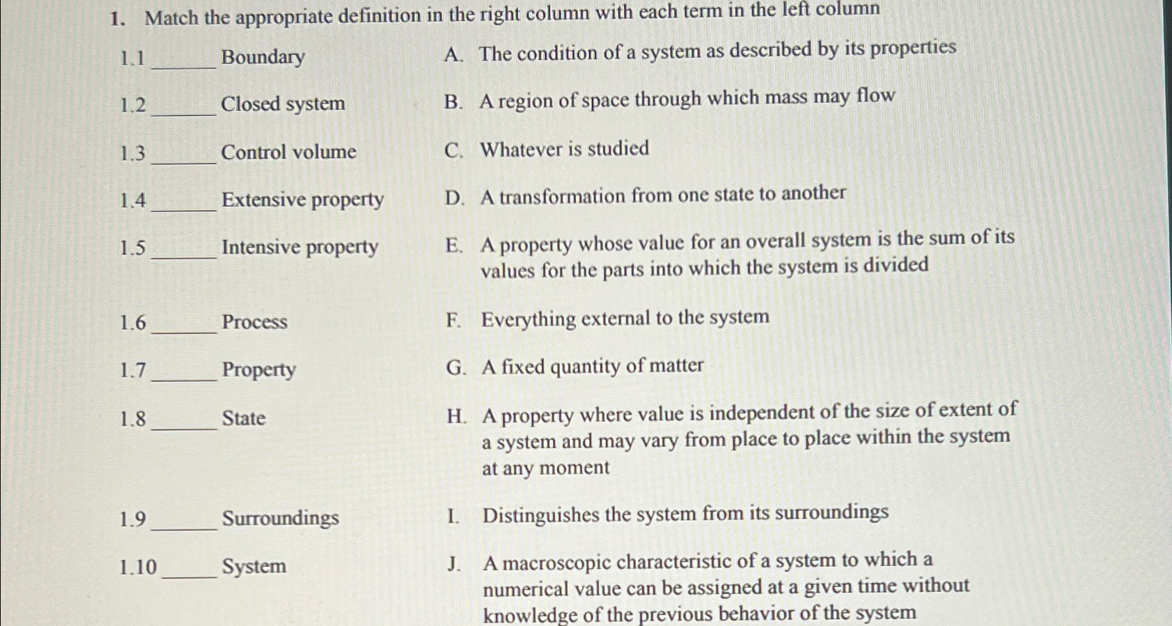  Match the appropriate definition in the right column with each term