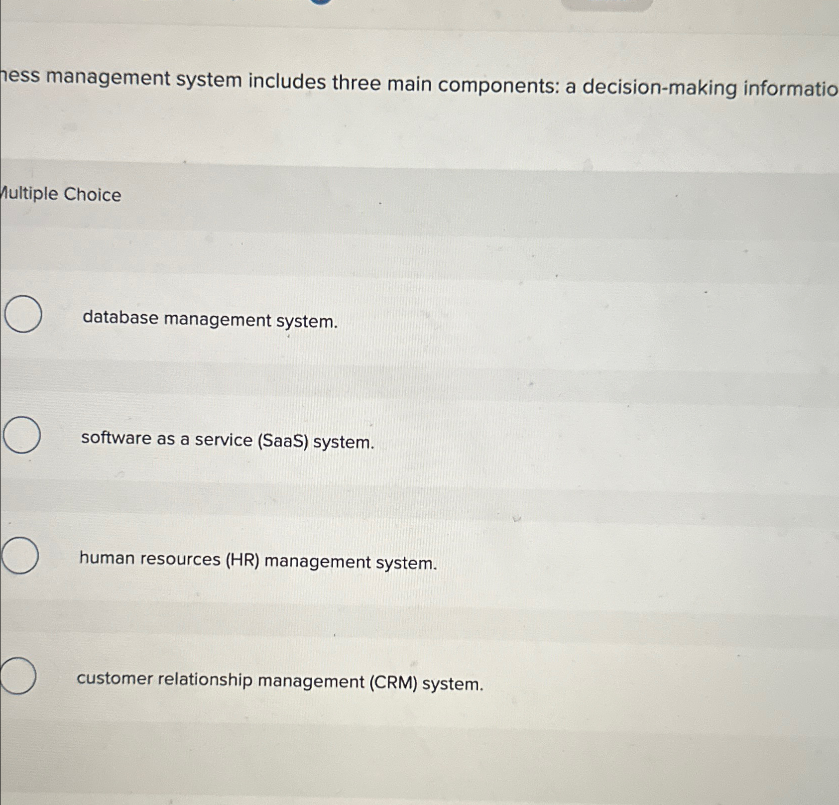 hess management system includes three main components: a decision-making informatio Aultiple
