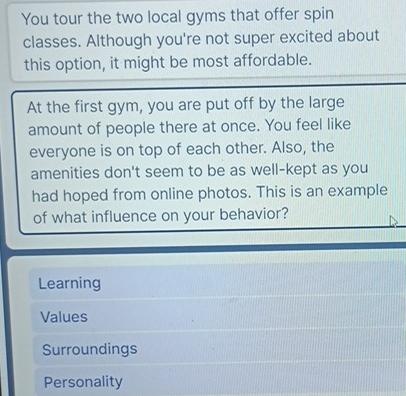  You tour the two local gyms that offer spin classes. Although