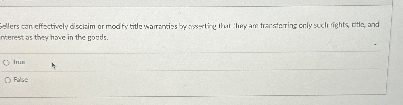  pellers can effectively disclaim or modify title warranties by asserting that