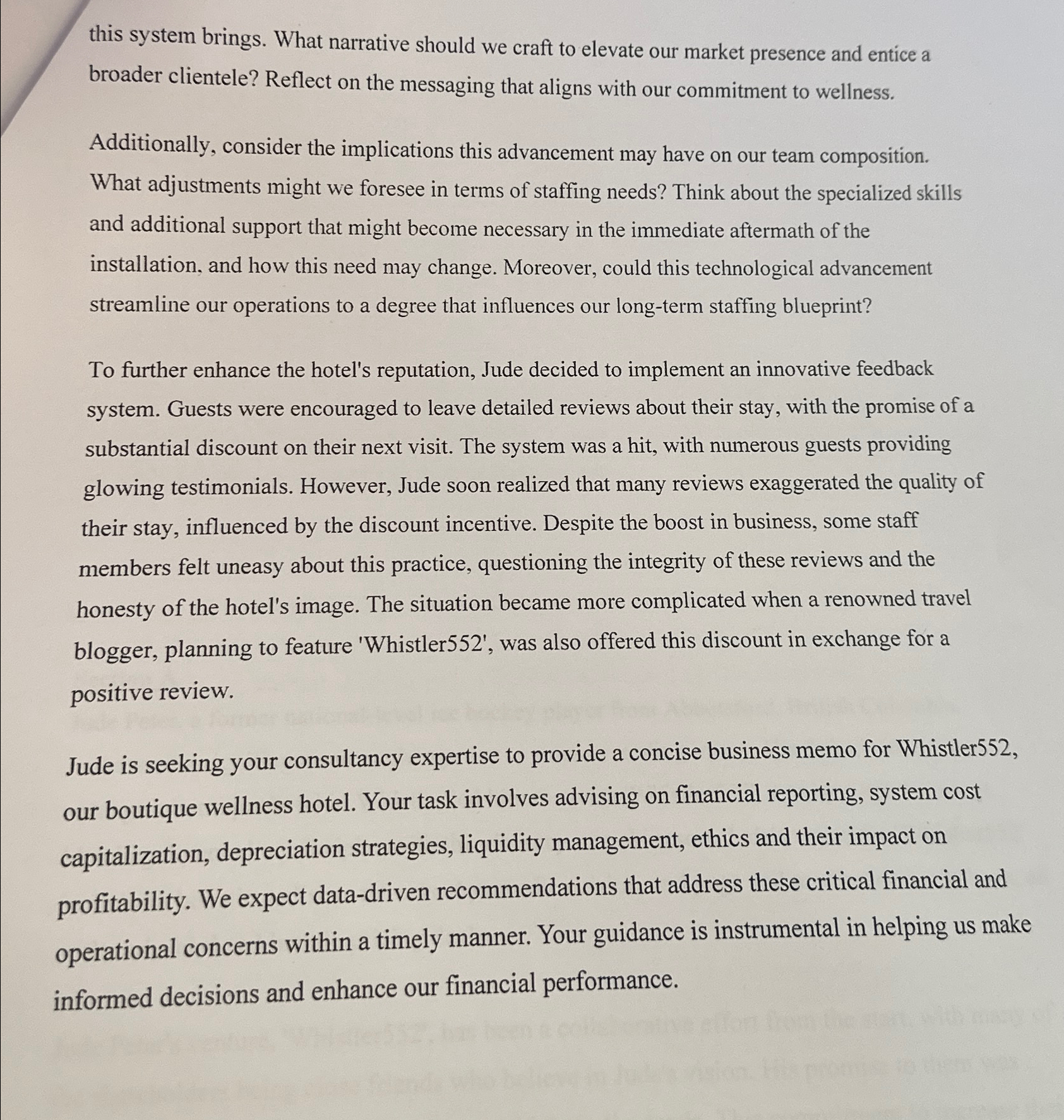  Section B After one week, Whistler552, has made a strategic decision