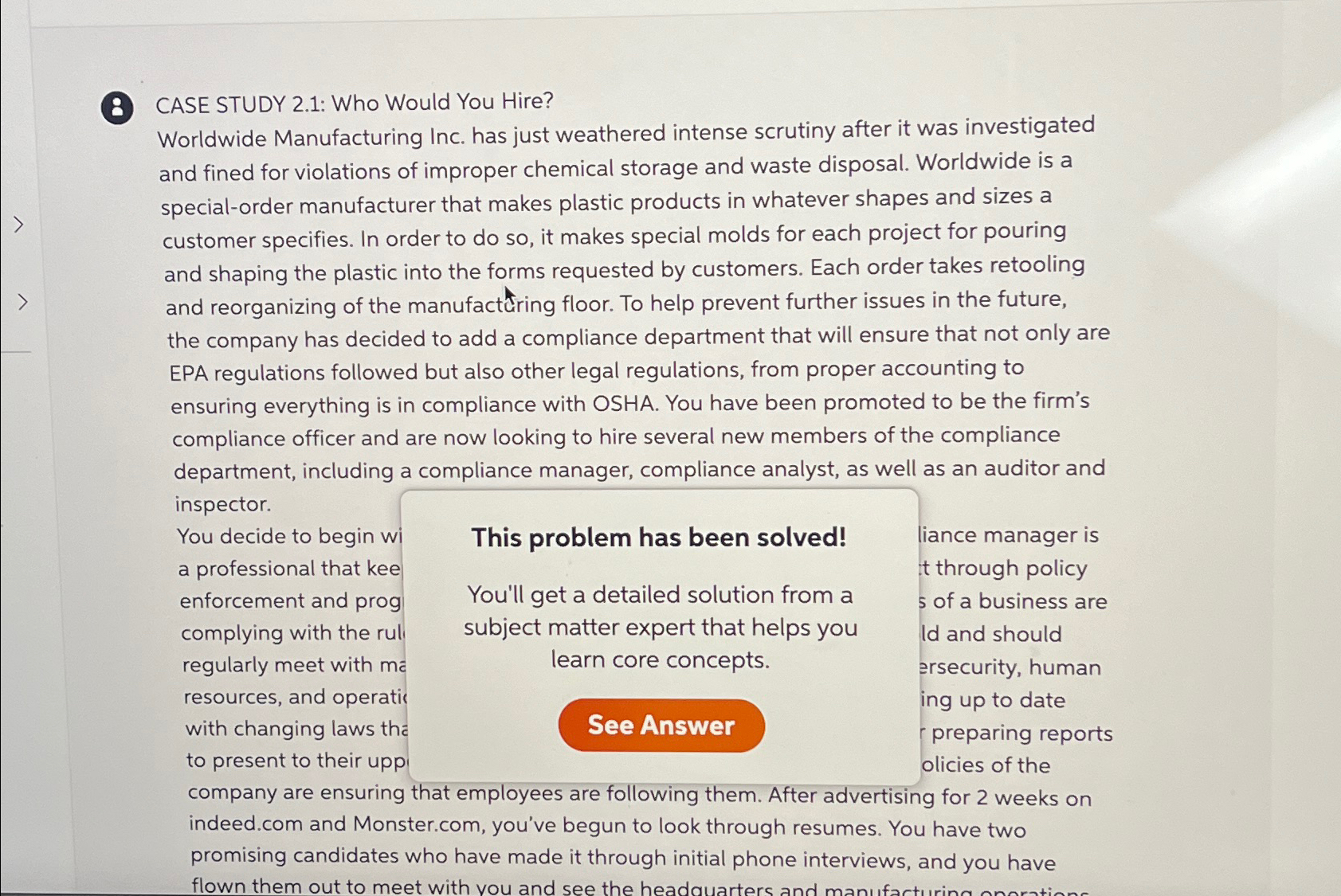 8 CASE STUDY 2.1: Who Would You Hire? Worldwide Manufacturing Inc.