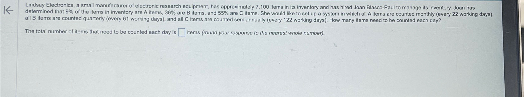  all B items are counted quarterly (every 61 working days), and