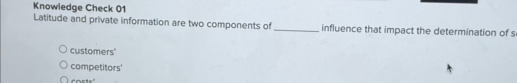  Knowledge Check 01 Latitude and private information are two components of