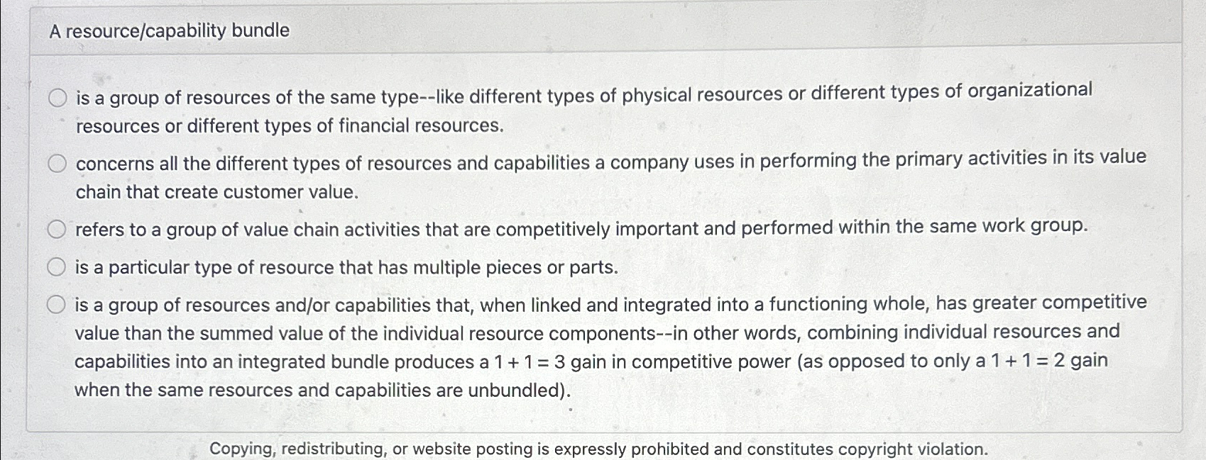  A resource/capability bundle is a group of resources of the same